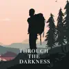 Richard Emery - Through the Darkness - Single